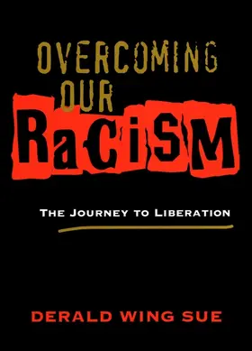 Sue |  Overcoming Our Racism | Buch |  Sack Fachmedien
