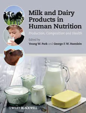 Park / Haenlein | Milk and Dairy Products in Human Nutrition | E-Book | www.sack.de