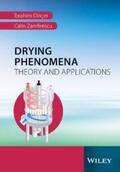 Dincer / Dinçer / Zamfirescu |  Drying Phenomena | eBook | Sack Fachmedien