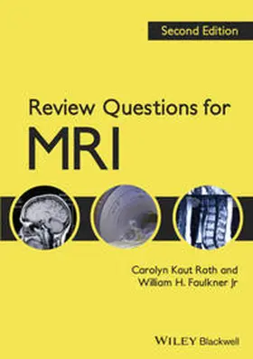 Kaut Roth / Faulkner | Review Questions for MRI | E-Book | www.sack.de
