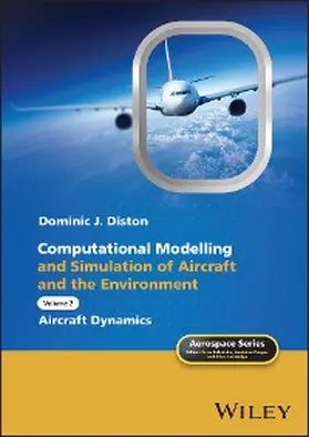 Diston |  Computational Modelling and Simulation of Aircraft and the Environment, Volume 2 | eBook | Sack Fachmedien