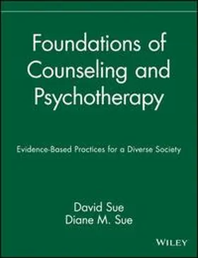 Sue |  Foundations of Counseling and Psychotherapy | eBook | Sack Fachmedien