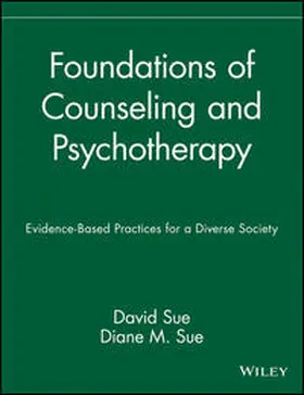 Sue |  Foundations of Counseling and Psychotherapy | eBook | Sack Fachmedien