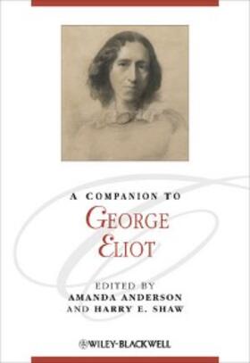 Anderson / Shaw |  A Companion to George Eliot | eBook | Sack Fachmedien
