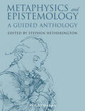 Hetherington |  Metaphysics and Epistemology | Buch |  Sack Fachmedien