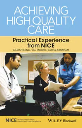 Leng / Moore / Abraham |  Achieving High Quality Care | eBook | Sack Fachmedien