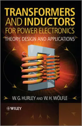 Hurley / Wölfle | Transformers and Inductors for Power Electronics | E-Book | www.sack.de