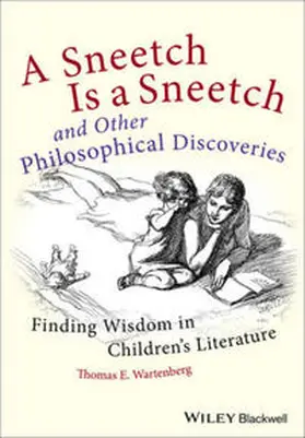 Wartenberg |  A Sneetch is a Sneetch and Other Philosophical Discoveries | eBook | Sack Fachmedien