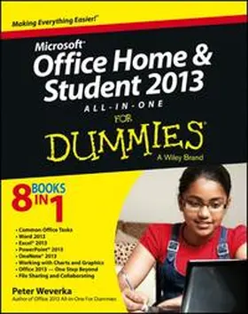 Weverka | Microsoft Office Home and Student Edition 2013 All-in-One For Dummies | E-Book | sack.de