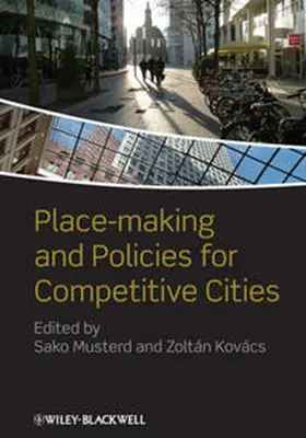 Musterd / Kovács |  Place-making and Policies for Competitive Cities | eBook | Sack Fachmedien