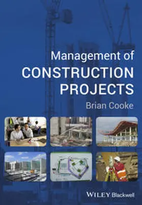 Cooke |  Management of Construction Projects | eBook | Sack Fachmedien