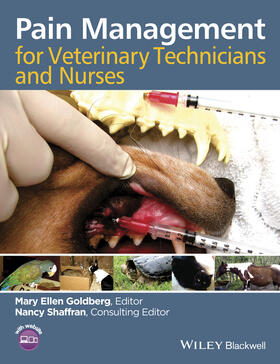Goldberg / Shaffran | Pain Management for Veterinary Technicians and Nurses | Buch | 978-1-118-55552-1 | sack.de