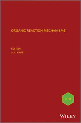 Knipe | Organic Reaction Mechanisms 2011 | E-Book | www.sack.de