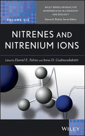 Falvey / Gudmundsdottir |  Nitrenes and Nitrenium Ions | eBook | Sack Fachmedien