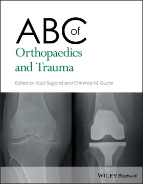 Sugand / Gupte | ABC of Orthopaedics and Trauma | Buch | 978-1-118-56122-5 | www.sack.de