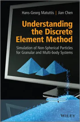 Matuttis / Chen | Understanding the Discrete Element Method | E-Book | www.sack.de