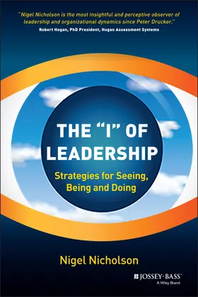 Nicholson |  The I of Leadership | Buch |  Sack Fachmedien
