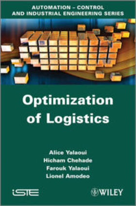 Yalaoui / Chehade / Amodeo | Optimization of Logistics | E-Book | sack.de