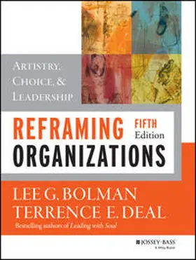 Bolman / Deal |  Reframing Organizations | eBook | Sack Fachmedien