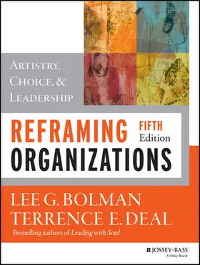 Bolman / Deal | Reframing Organizations | Buch | 978-1-118-57333-4 | www.sack.de