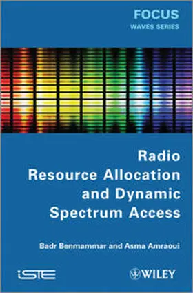 Benmammar / Amraoui | Radio Resource Allocation and Dynamic Spectrum Access | E-Book | www.sack.de