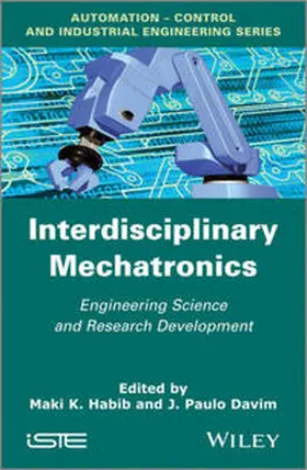 Habib / Davim | Interdisciplinary Mechatronics | E-Book | www.sack.de