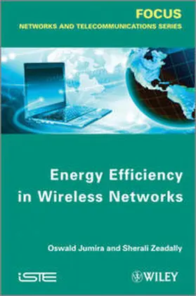 Jumira / Zeadally |  Energy Efficiency in Wireless Networks | eBook | Sack Fachmedien