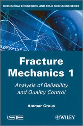 Grous |  Fracture Mechanics 1 | eBook | Sack Fachmedien