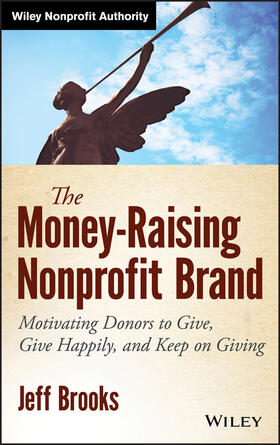 Brooks | The Money-Raising Nonprofit Brand | Buch | 978-1-118-58342-5 | sack.de