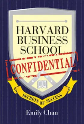 Chan |  Harvard Business School Confidential | eBook | Sack Fachmedien