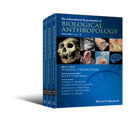 Trevathan | The International Encyclopedia of Biological Anthropology, 3 Volume Set | Buch | 978-1-118-58442-2 | sack.de