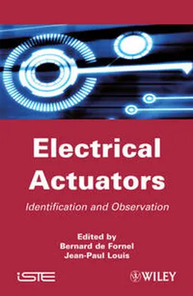 de Fornel / De Fornel / Louis | Electrical Actuators | E-Book | www.sack.de