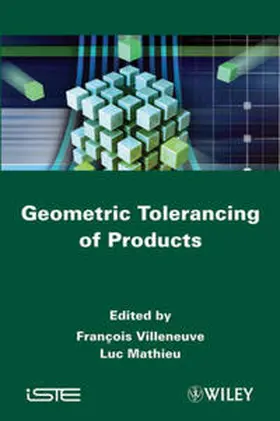 Villeneuve / Mathieu |  Geometric Tolerancing of Products | eBook | Sack Fachmedien