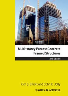 Elliott / Jolly | Multi-Storey Precast Concrete Framed Structures | E-Book | www.sack.de