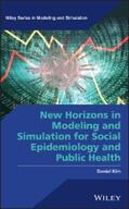 Kim |  New Horizons in Modeling and Simulation for Social Epidemiology and Public Health | eBook | Sack Fachmedien