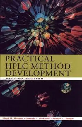 Snyder / Kirkland / Glajch | Practical HPLC Method Development | E-Book | www.sack.de