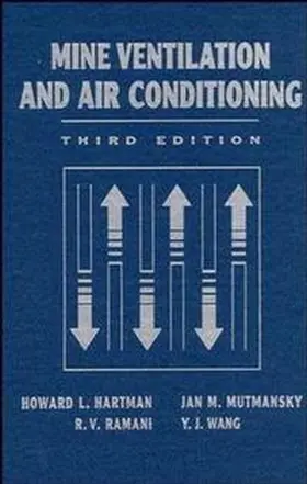 Hartman / Mutmansky / Ramani | Mine Ventilation and Air Conditioning | E-Book | www.sack.de