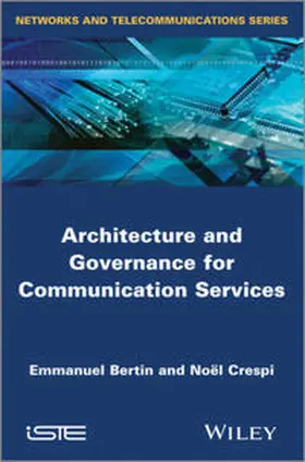 Crespi / Bertin | Architecture and Governance for Communication Services | E-Book | sack.de