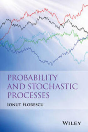 Florescu | Probability and Stochastic Processes | E-Book | sack.de