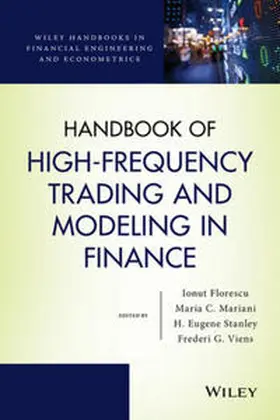 Florescu / Mariani / Stanley |  Handbook of High-Frequency Trading and Modeling in Finance | eBook | Sack Fachmedien