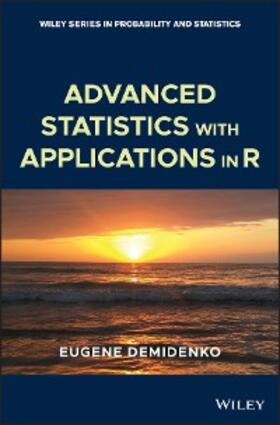Demidenko |  Advanced Statistics with Applications in R | eBook | Sack Fachmedien