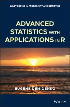 Demidenko |  Advanced Statistics with Applications in R | eBook | Sack Fachmedien