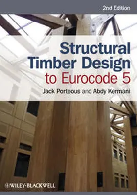 Porteous / Kermani | Structural Timber Design to Eurocode 5 | E-Book | www.sack.de