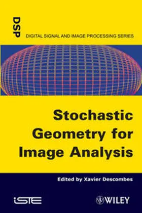 Descombes | Stochastic Geometry for Image Analysis | E-Book | sack.de