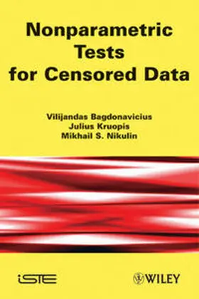 Bagdonavièus / Kruopis / Nikulin |  Nonparametric Tests for Censored Data | eBook | Sack Fachmedien
