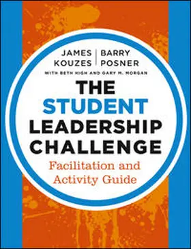 Kouzes / Posner / High | The Student Leadership Challenge | E-Book | www.sack.de