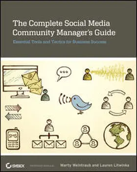 Weintraub / Litwinka |  The Complete Social Media Community Manager's Guide | eBook | Sack Fachmedien