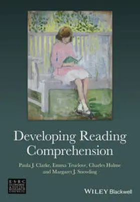 Clarke / Truelove / Hulme |  Developing Reading Comprehension | eBook | Sack Fachmedien