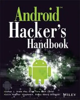 Drake / Lanier / Mulliner |  Android Hacker's Handbook | eBook | Sack Fachmedien