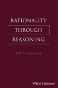 Broome |  Rationality Through Reasoning | eBook | Sack Fachmedien